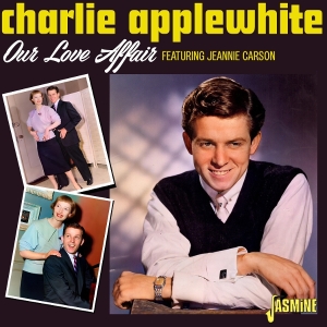 Charlie Applewhite - Our Love Affair i gruppen CD / Pop-Rock hos Bengans Skivbutik AB (5570207)