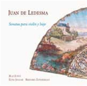 Ledesma  Juan De - Sonatas For Violin And Bass i gruppen Externt_Lager / Naxoslager hos Bengans Skivbutik AB (557023)