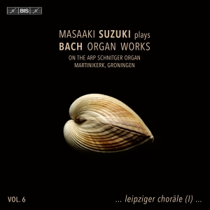 Masaaki Suzuki - J.S. Bach: Organ Works, Vol. 6 i gruppen ÖVRIGT / Övrigt / Artiklar-kommande hos Bengans Skivbutik AB (5570604)