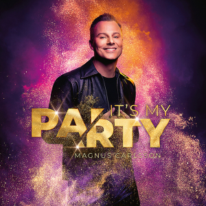 Magnus Carlsson - It's My Party CD i gruppen VI TIPSAR / Fredagsreleaser / Fredag den 22:a november 2024 hos Bengans Skivbutik AB (5570953)