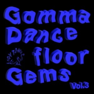 Various Artists - Gomma Dancefloor Gems Vol. 3 i gruppen VINYL / Pop-Rock hos Bengans Skivbutik AB (5571182)