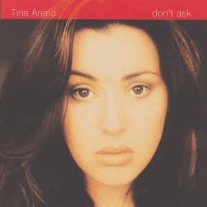 Arena Tina - Don't Ask (30Th Anniversary Edition) i gruppen VI TIPSAR / Fredagsreleaser / Fredag den 15:e november 2024 hos Bengans Skivbutik AB (5571251)