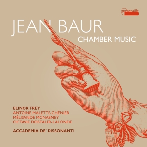 Elinor Frey Accademia De Dissonant - Jean Baur: Chamber Music i gruppen CD / Klassiskt hos Bengans Skivbutik AB (5571275)