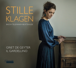 Griet De Geyter Il Gardellino - Stille Klagen - Lieder By Bach, Tel i gruppen CD / Klassiskt hos Bengans Skivbutik AB (5571317)