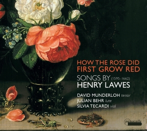 David Munderloh/Julian Behr/Silvia - Henry Lawes - How The Rose Did Firs i gruppen CD / Klassiskt hos Bengans Skivbutik AB (5571399)