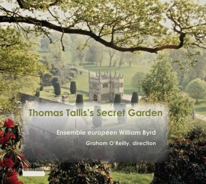 Ensemble Européen William Byrd - Thomas Tallis: Secret Garden - Sacr i gruppen CD / Klassiskt hos Bengans Skivbutik AB (5571476)
