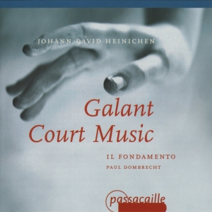 Paul Dombrecht Il Fondamento - Galant Court Music - Works By Johan i gruppen CD / Klassiskt hos Bengans Skivbutik AB (5571629)