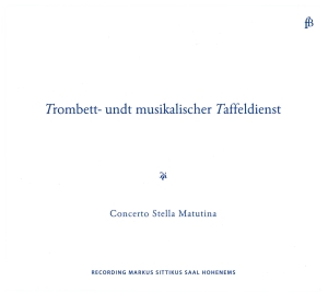 Concerto Stella Matutina - Trombett- Undt Musikalischer Taffel i gruppen CD / Klassiskt hos Bengans Skivbutik AB (5571863)