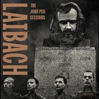 Laibach - The John Peel Sessions i gruppen ÖVRIGT / Korr_grupp / Art.under.overvak250318 hos Bengans Skivbutik AB (5572020)