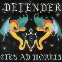 Defender - City Ad Mortis i gruppen CD / Hårdrock hos Bengans Skivbutik AB (5572064)