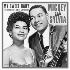Mickey & Sylvia - My Sweet Baby: Greatest Singles 195 i gruppen VI TIPSAR / Fredagsreleaser / Fredag den 29:e november 2024 hos Bengans Skivbutik AB (5572157)