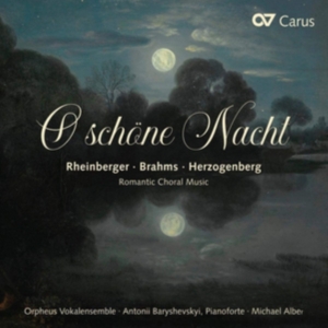Rheinberger/Brahms/Herzogenberg/ - O Schöne Nacht - Romantic Choir Mus i gruppen CD / Klassiskt hos Bengans Skivbutik AB (5572337)