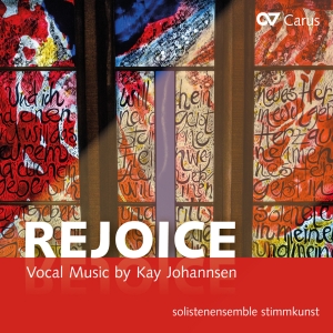 Kay Johannsen - Kay Johannsen - Rejoice - Vocal Mus i gruppen CD / Klassiskt hos Bengans Skivbutik AB (5572351)