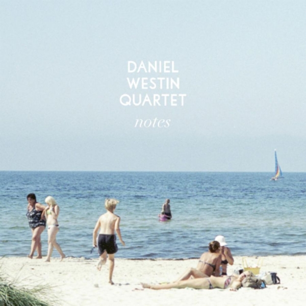 Daniel Westin Quartet - Notes i gruppen VINYL / Toppsäljare hos Bengans Skivbutik AB (5572507)