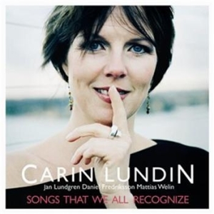 Lundin Carin - Songs That We All Recognize i gruppen ÖVRIGT / cdonuppdat / CDON Jazz klassiskt NX hos Bengans Skivbutik AB (557274)