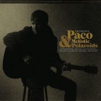Easton Tim - Paco & The Melodic Poloroids i gruppen VINYL / World Music hos Bengans Skivbutik AB (5572879)