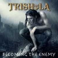 Trishula - Becoming The Enemy i gruppen CD / Hårdrock hos Bengans Skivbutik AB (5573392)