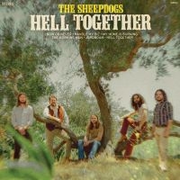 Sheepdogs The - Hell Together i gruppen CD / Pop-Rock hos Bengans Skivbutik AB (5573442)