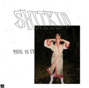 Shitkid - This Is It ( Red Galaxy Vinyl) i gruppen VI TIPSAR / Fredagsreleaser / Fredag den 22:a november 2024 hos Bengans Skivbutik AB (5573453)