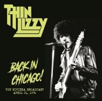 Thin Lizzy - Back In Chicago (Pink Vinyl) i gruppen VINYL / Hårdrock hos Bengans Skivbutik AB (5573567)