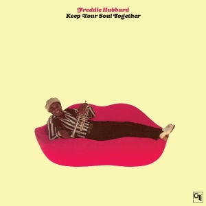 Freddie Hubbard - Keep Your Soul Together i gruppen ÖVRIGT / Övrigt / aub hos Bengans Skivbutik AB (5573827)