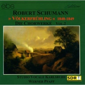 Studio Vocale Karlsruhe Werner Pfa - Robert Schumann: Choral Works Vol. i gruppen CD / Klassiskt hos Bengans Skivbutik AB (5573842)