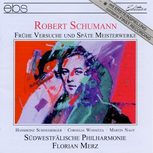 Florian Merz Südwestfälische Philh - Robert Schumann: Early And Late Wor i gruppen CD / Klassiskt hos Bengans Skivbutik AB (5573846)