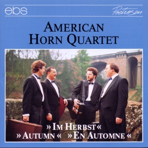 American Horn Quartet - Im Herbst i gruppen CD / Klassiskt hos Bengans Skivbutik AB (5573876)