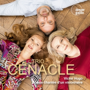 Trio Cénacle - Poésie Chantée D’Un Visionnaire - S i gruppen CD / Klassiskt hos Bengans Skivbutik AB (5573906)