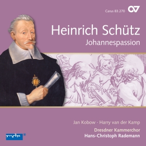 Heinrich Schütz - Heinrich Schütz - Johannespassion ( i gruppen CD / Klassiskt hos Bengans Skivbutik AB (5573923)