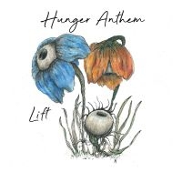 Hunger Anthem - Lift i gruppen VINYL / Pop-Rock hos Bengans Skivbutik AB (5573953)