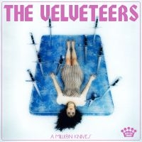 Velveteers The - A Million Knives i gruppen VINYL / Pop-Rock hos Bengans Skivbutik AB (5573960)