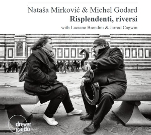 Natasa Mirkovic & Michel Godard - Risplendenti, Riversi i gruppen CD / Klassiskt hos Bengans Skivbutik AB (5574124)