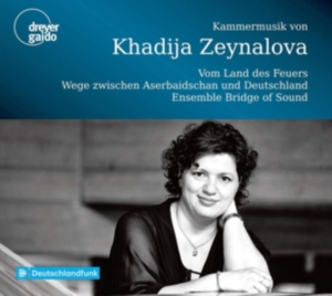 Khadija Zeynalova - Chamber Music i gruppen CD / Klassiskt hos Bengans Skivbutik AB (5574129)
