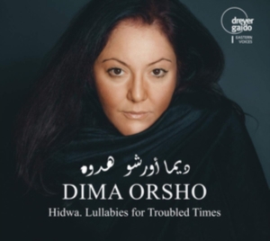 Dima Orsho - Hidwa - Lullabies For Troubled Time i gruppen CD / World Music hos Bengans Skivbutik AB (5574130)