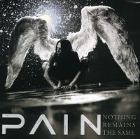Pain - Nothing Remains The Same (Rema i gruppen CD / Hårdrock hos Bengans Skivbutik AB (5574198)