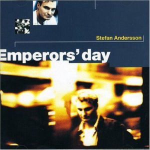 Stefan Andersson - Emperors Day i gruppen Kampanjer / BlackFriday2020 hos Bengans Skivbutik AB (557425)