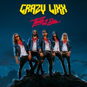 Crazy Lixx - Thrill Of The Bite i gruppen CD / Hårdrock hos Bengans Skivbutik AB (5574255)