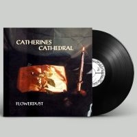 Catherines Cathedral - Flowerdust (Vinyl Lp) i gruppen VINYL / Hårdrock hos Bengans Skivbutik AB (5574291)