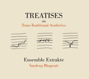 Sandeep Bhagwati - Treatises On Trans-Traditional Aest i gruppen CD / Klassiskt hos Bengans Skivbutik AB (5574361)