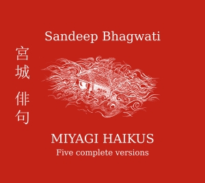 Sandeep Bhagwati - Miyagi Haikus i gruppen CD / Klassiskt hos Bengans Skivbutik AB (5574370)