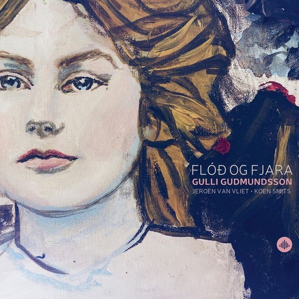 Gulli Gudmundsson & Jeroen Van Vliet & Koen Smits - Flód Og Fjara i gruppen CD / Jazz hos Bengans Skivbutik AB (5574383)