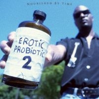 Nourished By Time - Erotic Probiotic 2 i gruppen VINYL / Pop-Rock hos Bengans Skivbutik AB (5574499)