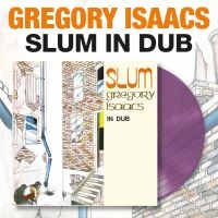 Isaacs Gregory - Slum In Dub (Transparent Purple Vin i gruppen VINYL / Kommande hos Bengans Skivbutik AB (5574502)
