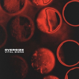 Oversize - Vital Signs i gruppen VINYL / Pop-Rock hos Bengans Skivbutik AB (5574614)