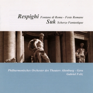 Respighi/Suk - Fontane Di Roma & Feste Di Rima / S i gruppen CD / Klassiskt hos Bengans Skivbutik AB (5574667)