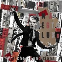 Majestoluxe - Wretched Conditions i gruppen CD / Pop-Rock hos Bengans Skivbutik AB (5574783)