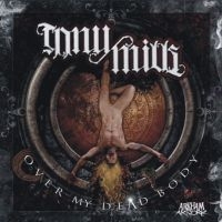 Tony Mills - Over My Dead Body i gruppen CD / Pop-Rock hos Bengans Skivbutik AB (5574823)