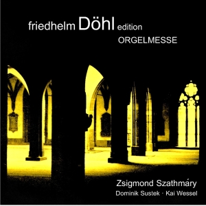 Friedhelm Döhl - Organ Mass i gruppen CD / Klassiskt hos Bengans Skivbutik AB (5574912)