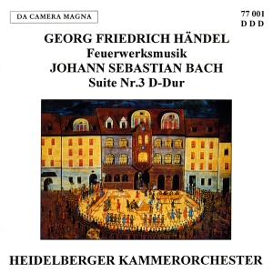 Händel/Bach - Music For Fireworks / Suite No. 3 i gruppen CD / Klassiskt hos Bengans Skivbutik AB (5574989)